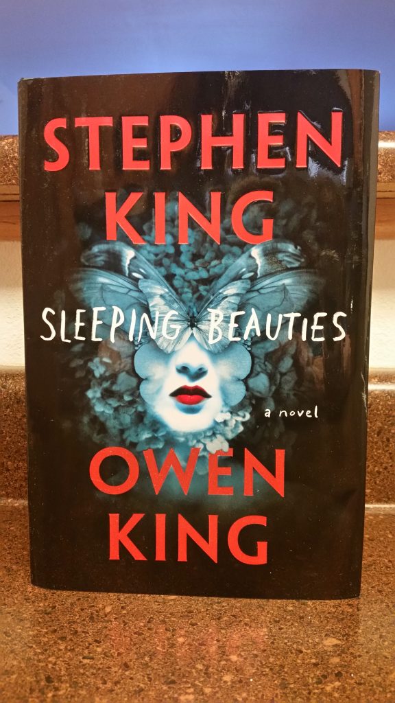 Sleeping Beauties, by Stephen King and Owen King